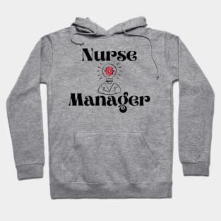 Nurse Manager Hoodie